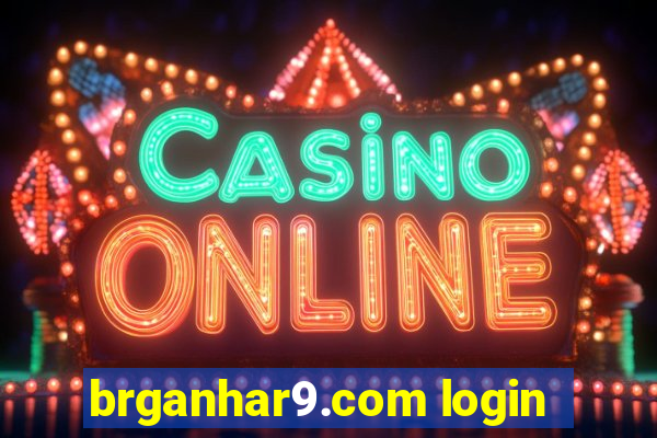 brganhar9.com login